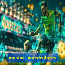 musica construtores do futuro gilvan santos